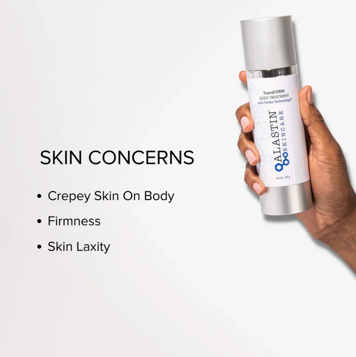 Alastin TransFORM Body Treatment with TriHex Technology®